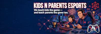 kids and parents esports